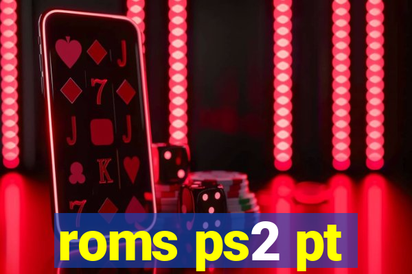 roms ps2 pt-br
